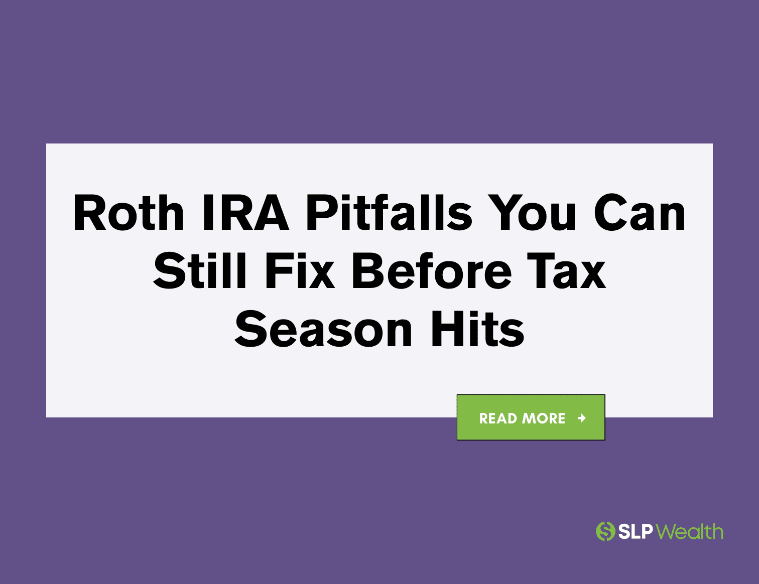 5 Signs You’re Doing Your Roth IRA Wrong