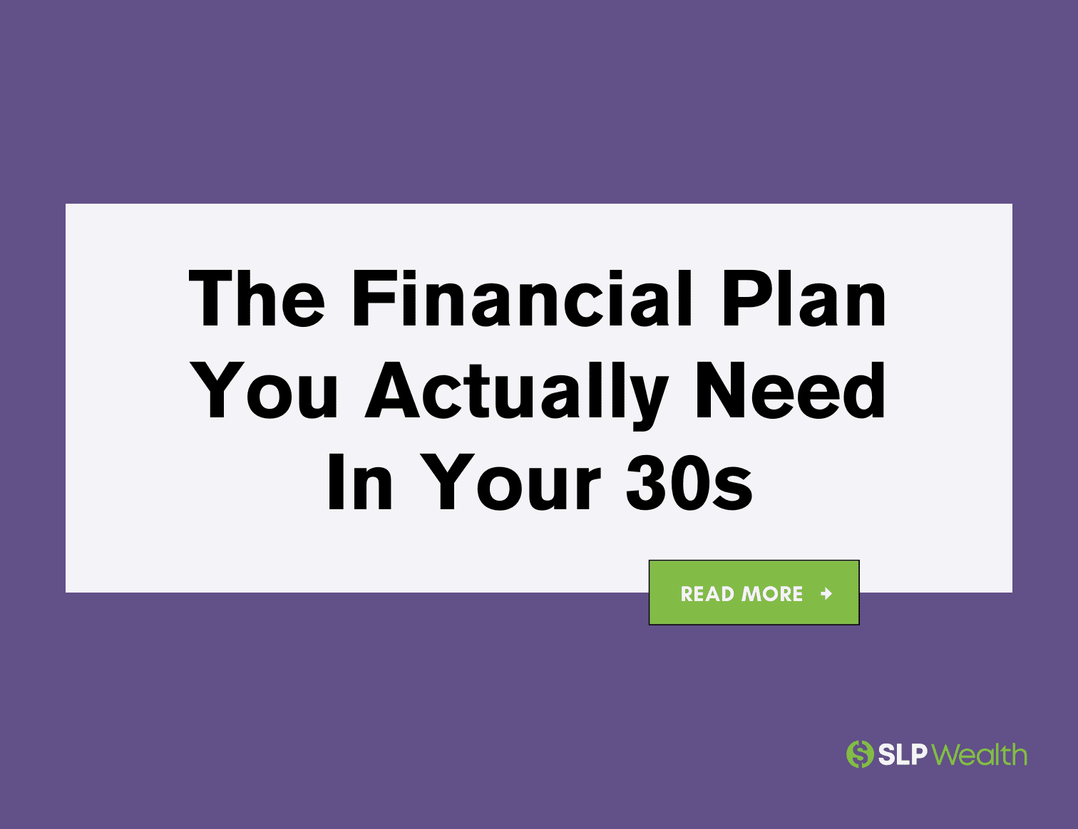 How to Plan for Your Financial Future When You’re in Your 30s