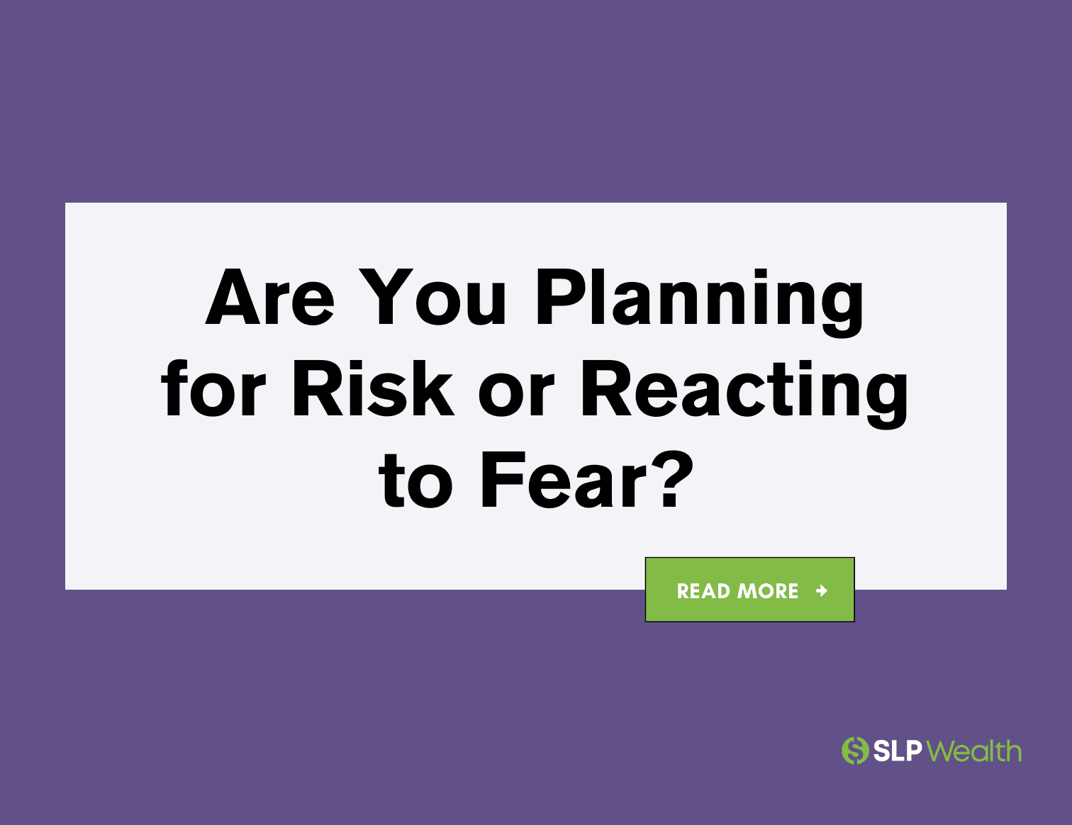 How to Put Financial Fears in the Right Perspective